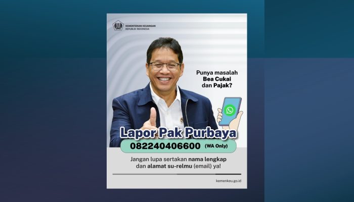Komplain Masalah Bea Cukai dan Pajak, Lapor Pak Purbaya di 082240406600
