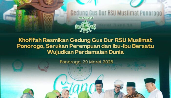 Gubernur Khofifah Tegaskan Transformasi Layanan Kesehatan Berbasis Keumatan saat Resmikan Gedung RSU Muslimat Ponorogo