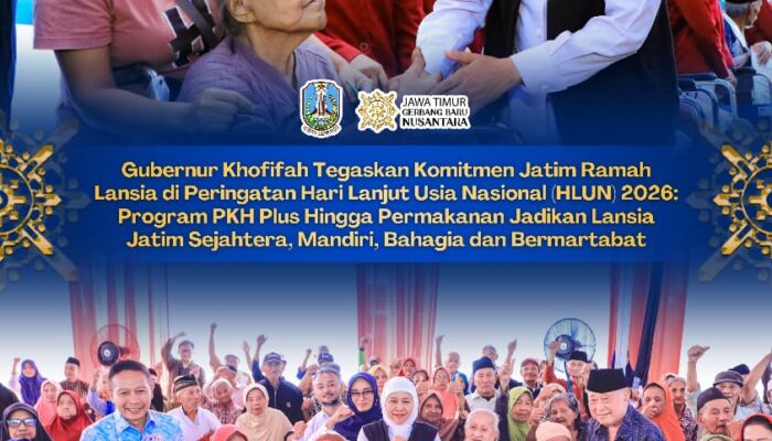 HLUN 2026 Jadi Momentum Gubernur Khofifah Tingkatkan Kepedulian kepada Lansia melalui Program Berkelanjutan di Jawa Timur