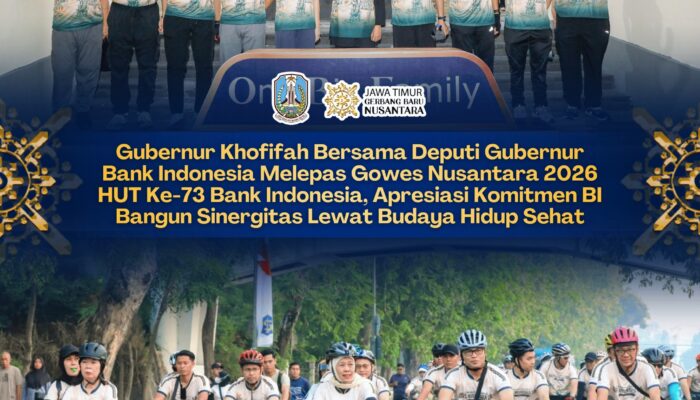 Sinergi Pemprov Jatim dan Bank Indonesia Menguat Lewat Gowes Nusantara 2026, Gubernur Khofifah Beri Apresiasi