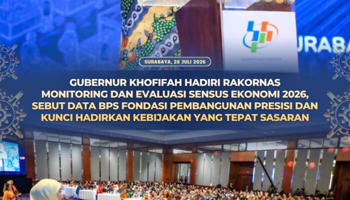 Data BPS Jadi Rujukan Hampir Seluruh Kebijakan Strategis, Gubernur Khofifah Apresiasi Dedikasi Insan Statistik