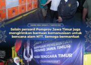 Dari Tim SAR hingga Bantuan Logistik, Gubernur Khofifah Pastikan Jatim Bergerak Bantu NTT