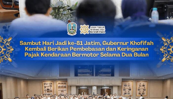 Pembebasan Pajak Daerah Tahap II Dimulai 1 Oktober, Gubernur Khofifah Ajak Wajib Pajak Manfaatkan Momentum