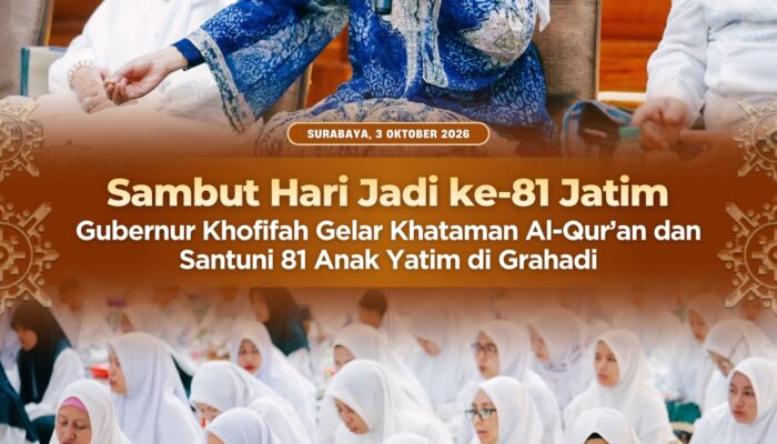 Gubernur Khofifah Gelar Khataman Al-Qur’an dan Santuni 81 Anak Yatim Sambut Hari Jadi ke-81 Jatim